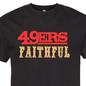 San Francisco 49ers Faithful Football Fan T-Shirt